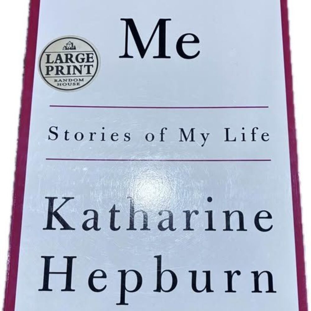 Me: Stories of My Life by Katharine Hepburn (Large Print)
